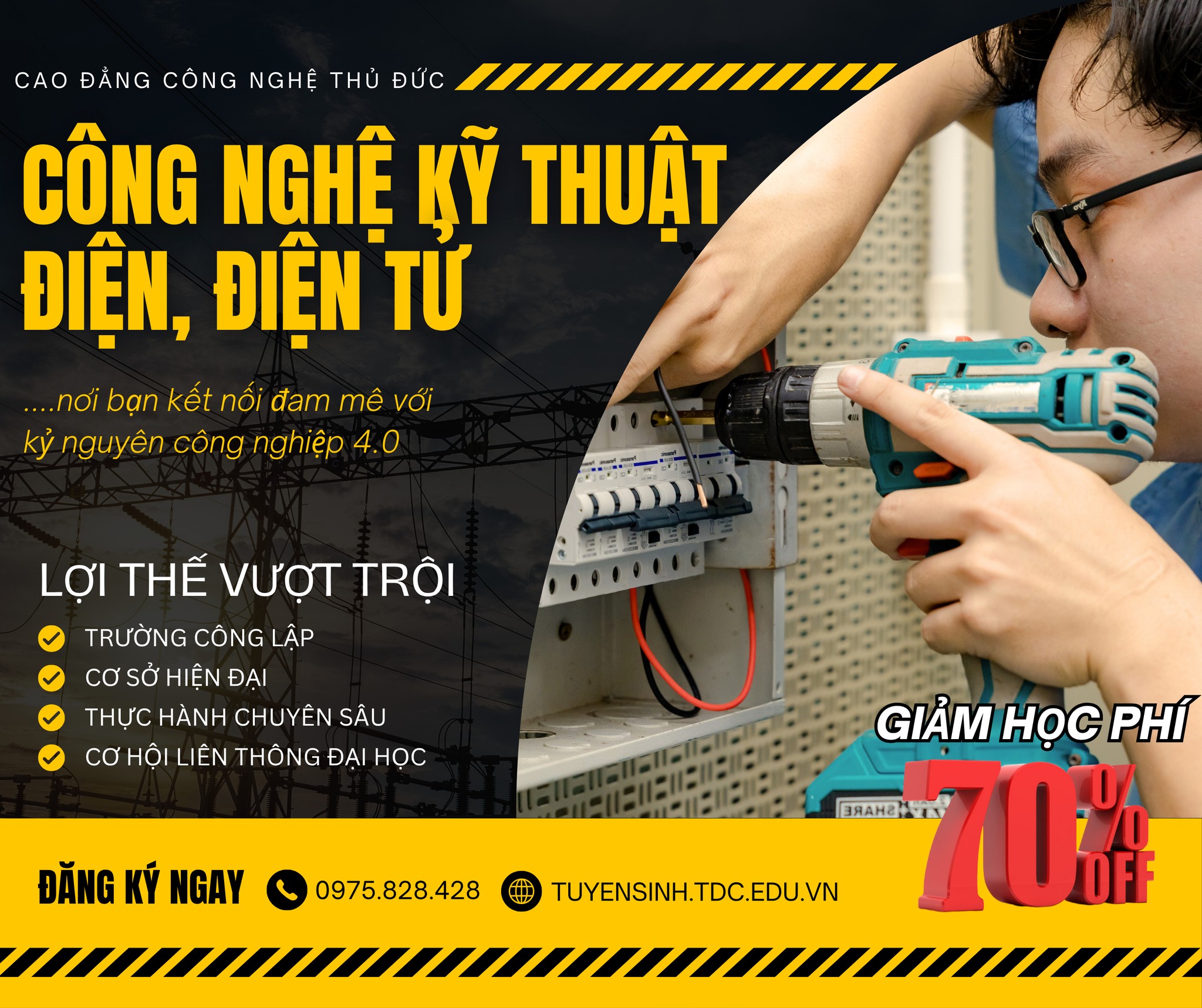 NGÀNH CÔNG NGHỆ KỸ THUẬT ĐIỆN, ĐIỆN TỬ GIẢM 70% HỌC PHÍ